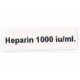 Heparyna 1000 j/ml